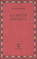 La mente estatica