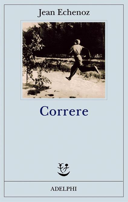 Correre - Jean Echenoz - copertina