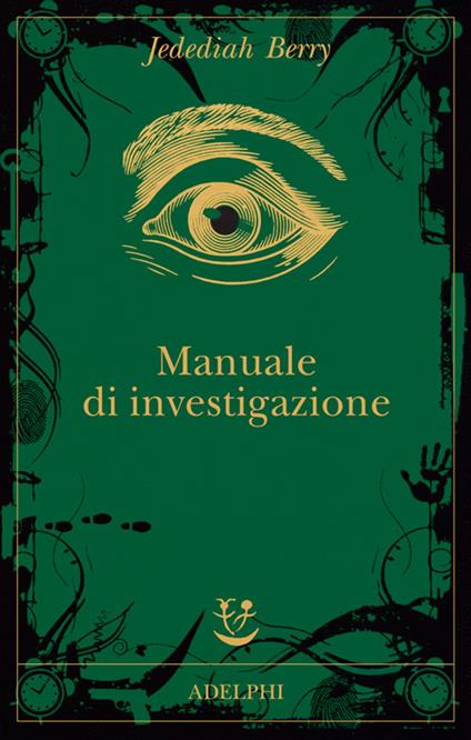 Manuale di investigazione - Jedediah Berry - copertina