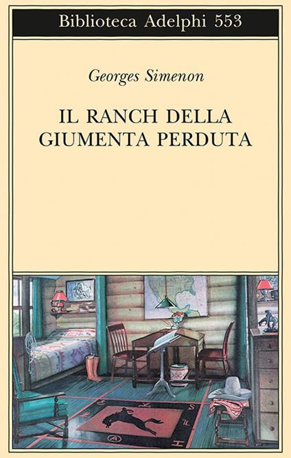 Il ranch della giumenta perduta - Georges Simenon - copertina