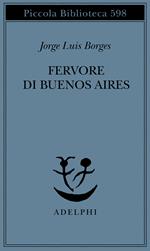 Fervore di Buenos Aires. Testo spagnolo a fronte