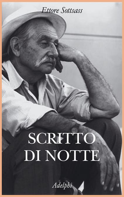 Scritto di notte - Ettore Sottsass - copertina
