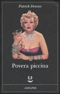 Povera piccina - Patrick Dennis - copertina