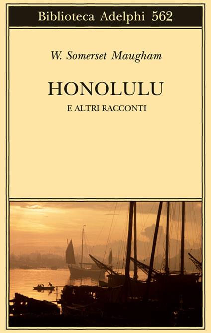 Honolulu e altri racconti - W. Somerset Maugham - copertina
