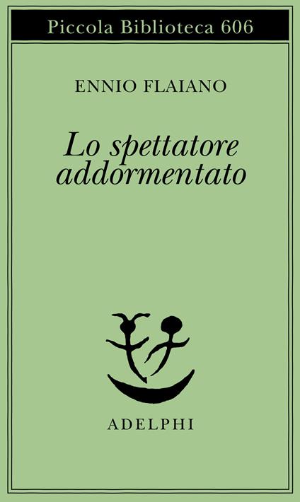 Lo spettatore addormentato - Ennio Flaiano - copertina