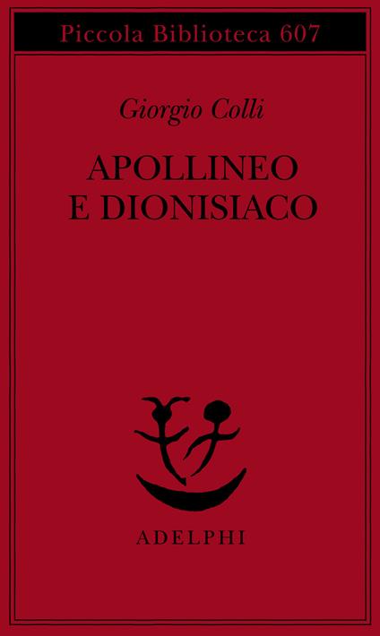 Apollineo e dionisiaco - Giorgio Colli - copertina