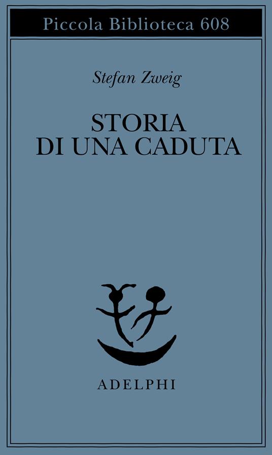 Storia di una caduta - Stefan Zweig - copertina