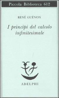 I princìpi del calcolo infinitesimale - René Guénon - copertina