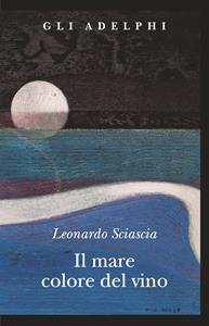Libro Il mare colore del vino Leonardo Sciascia