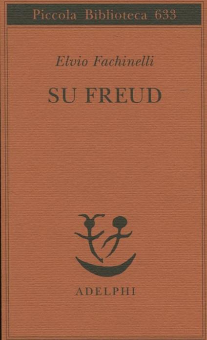 Su Freud - Elvio Fachinelli - copertina