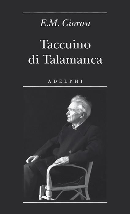 Taccuino di Talamanca. Ibiza (31 luglio-25 agosto 1966) - Emil M. Cioran - copertina