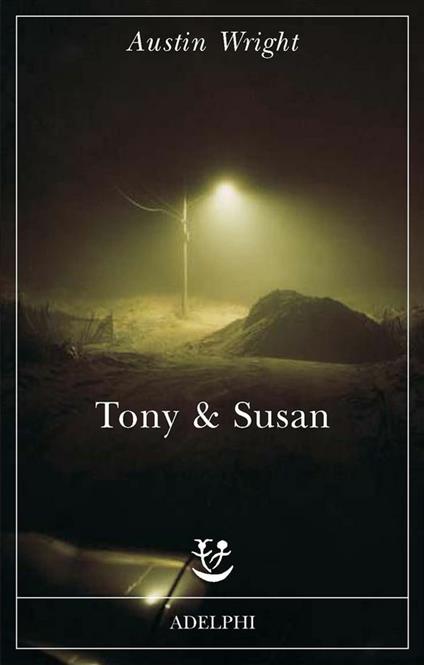 Tony & Susan - Austin Wright - copertina