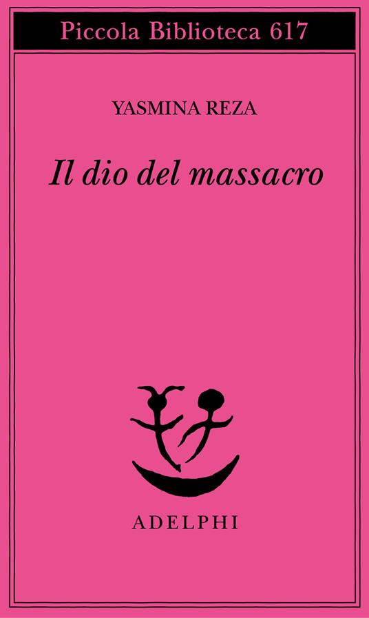 Il dio del massacro - Yasmina Reza - copertina