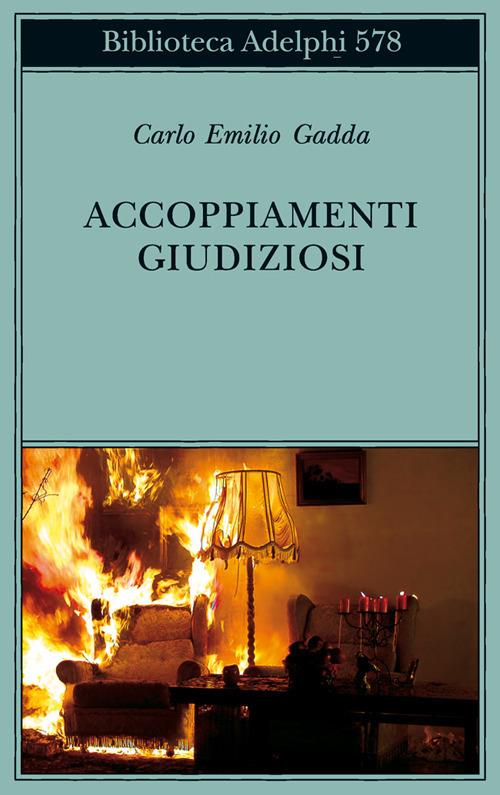 Accoppiamenti giudiziosi 1924-1958 - Carlo Emilio Gadda - copertina