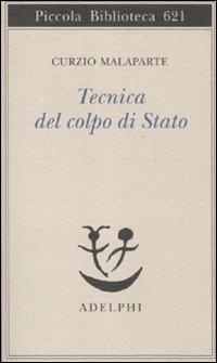 Tecnica del colpo di Stato - Curzio Malaparte - copertina