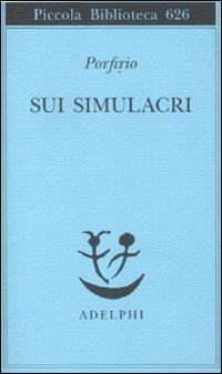 Sui simulacri - Porfirio - copertina