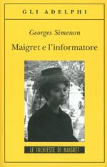 Maigret e l'informatore