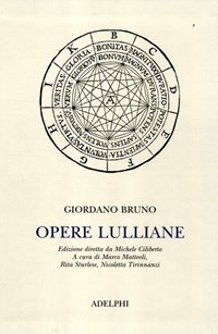 洋書 Opere di Giordano Bruno e T. Campanella Opere lulliane. Testo latino a fronte - Giordano Bruno