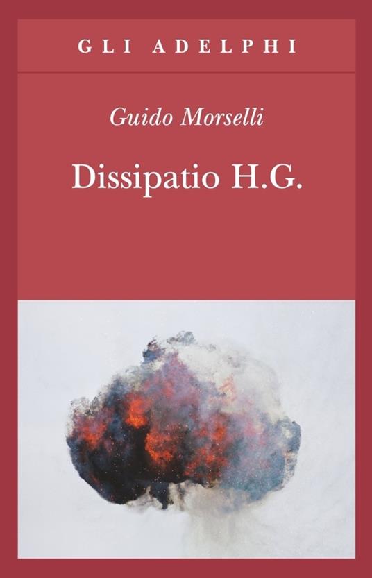 Dissipatio H. G. - Guido Morselli - copertina