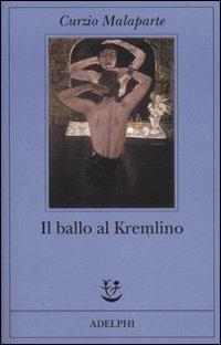 Il ballo al Kremlino - Curzio Malaparte - copertina