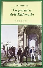 La perdita dell'Eldorado