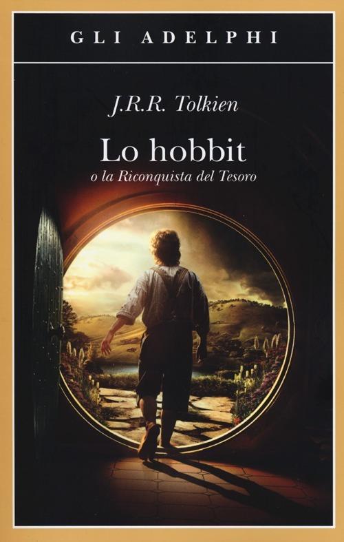 Lo Hobbit o La riconquista del tesoro - John R. R. Tolkien - 2