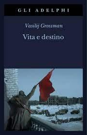 Vita e destino - Vasilij Grossman - copertina