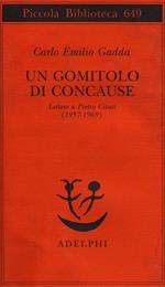 Un gomitolo di concause. Lettere a Pietro Citati (1957-1969)