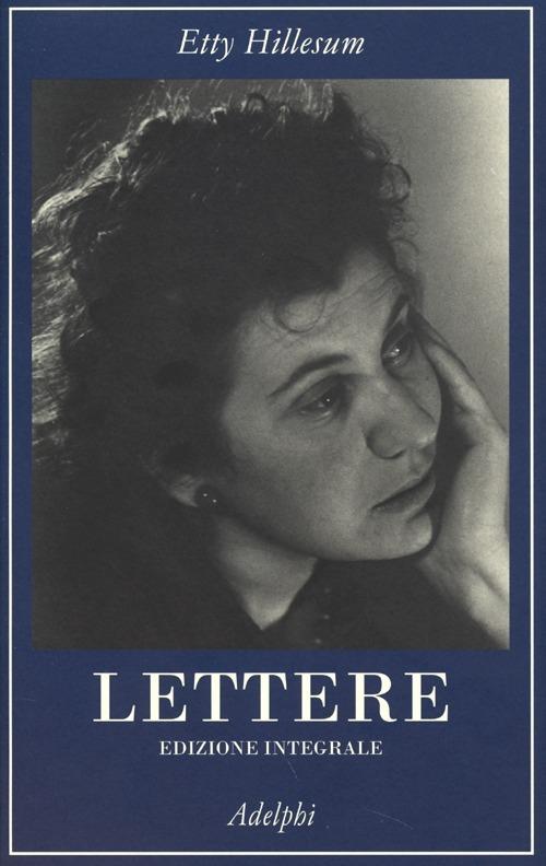 Lettere (1941-1943). Ediz. integrale - Etty Hillesum - copertina