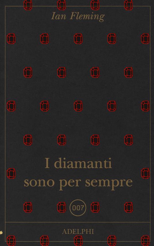 I diamanti sono per sempre - Ian Fleming - copertina