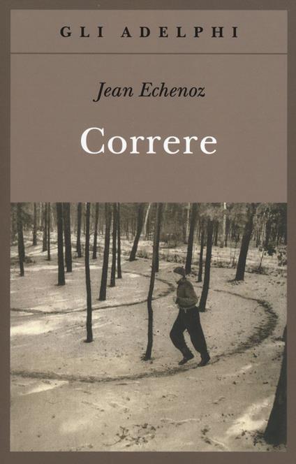 Correre - Jean Echenoz - copertina