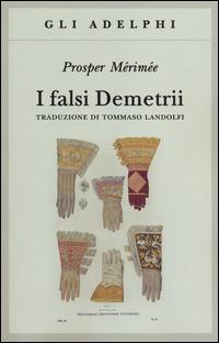 I falsi Demetrii - Prosper Mérimée - copertina