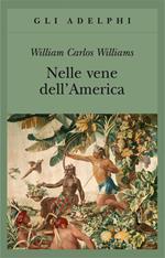 Nelle vene dell'America