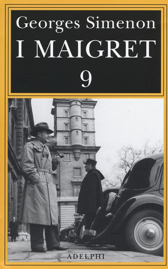 I Maigret: Maigret e l'uomo della panchina-Maigret ha paura-Maigret si sbaglia-Maigret a scuola-Maigret e la giovane morta. Vol. 9 - Georges Simenon - copertina