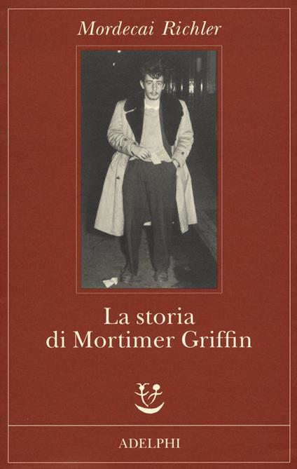 La storia di Mortimer Griffin - Mordecai Richler - copertina