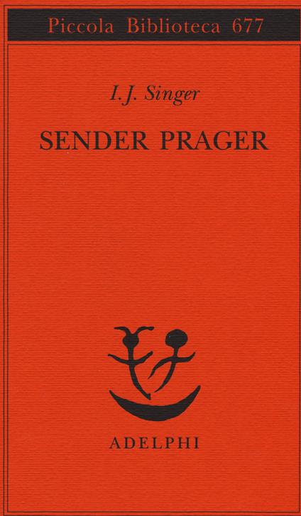 Sender Prager - Israel Joshua Singer - copertina