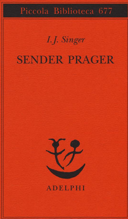 Sender Prager - Israel Joshua Singer - copertina