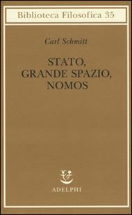 Stato, grande spazio, nomos