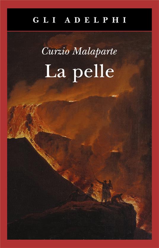 La pelle - Curzio Malaparte - copertina