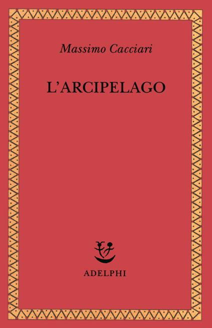 L'arcipelago - Massimo Cacciari - copertina