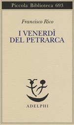 I venerdì del Petrarca