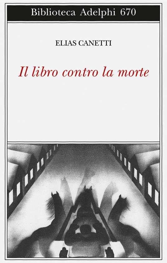 Il libro contro la morte - Elias Canetti - copertina