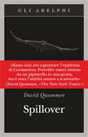 Libro Spillover. L'evoluzione delle pandemie David Quammen