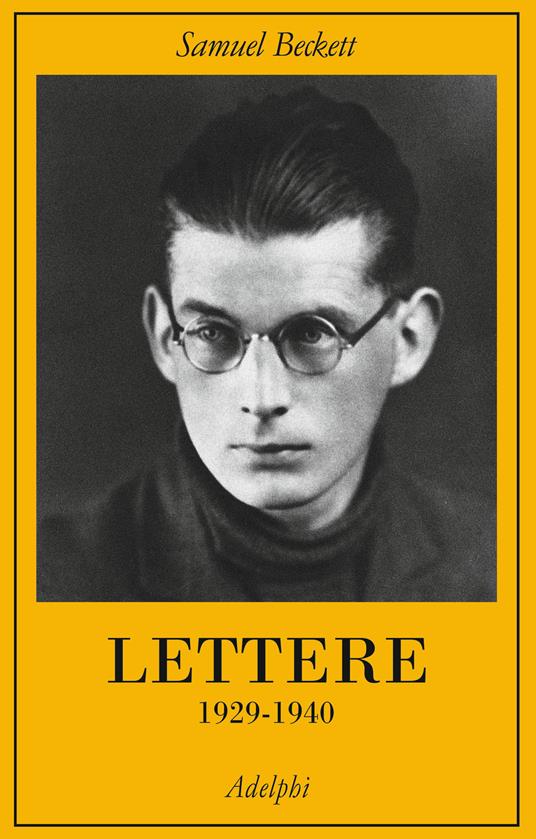Lettere. 1929 - 1940 - Samuel Beckett - copertina