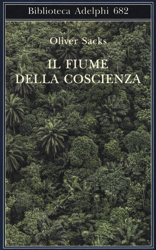 Il fiume della coscienza - Oliver Sacks - copertina