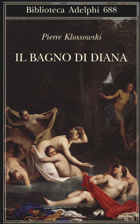 Il bagno di Diana - Pierre Klossowski - copertina