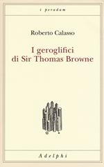 I geroglifici di Sir Thomas Browne
