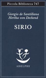 Sirio. Tre seminari sulla cosmologia arcaica