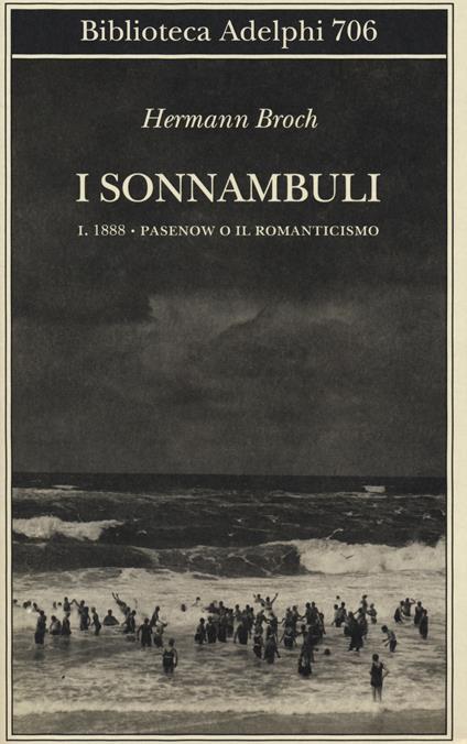 1888: Pasenow o il romanticismo. I sonnambuli. Vol. 1 - Hermann Broch - copertina