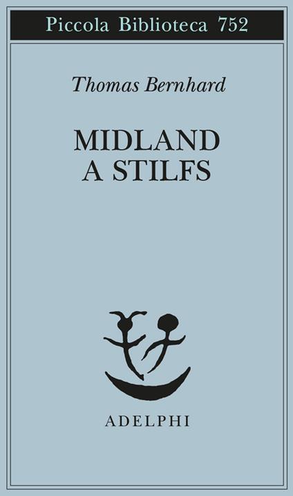 Midland a Stilfs - Thomas Bernhard - copertina
